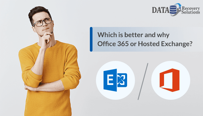 Office 365 or Hosted Exchange